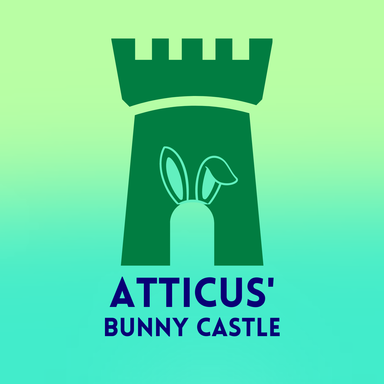 Atticus' Bunny Castle